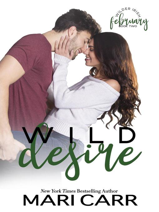 Title details for Wild Desire by Mari Carr - Available